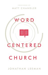 Word Centered Church
