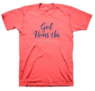 God Hears Her T-Shirt, Small