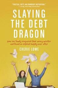 Slaying The Debt Dragon