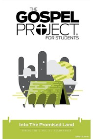 Gospel Project For Students: Leader Pack, Spring 2019
