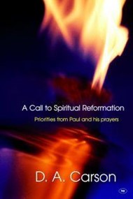 Call to Spiritual Reformation, A