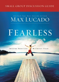 Fearless Small Group Discussion Guide