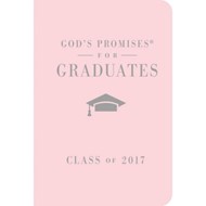 God's Promises For Graduates: Class Of 2017-Pink