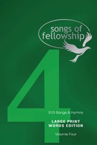 Songs Of Fellowship Large Print Book 4