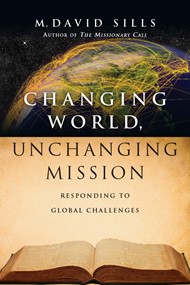 Changing World, Unchanging Mission