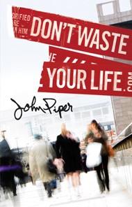 Don't Waste Your Life (Pack Of 25)