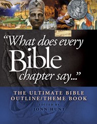 What Does Every Bible Chapter Say . . .