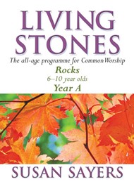 Living Stones Rocks Year A