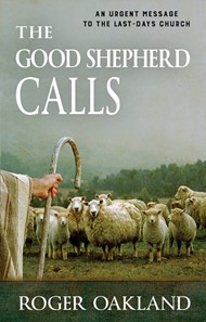 The Good Shepherd Calls