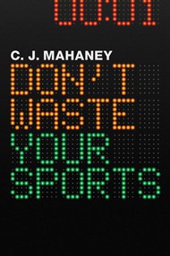 Don't Waste Your Sports (12-Pack)