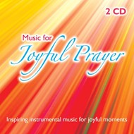 Music For Joyful Prayer CD