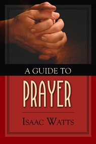 Guide To Prayer, A H/b