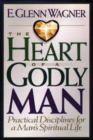 The Heart Of A Godly Man