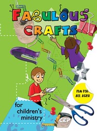 Fabulous Crafts For Children's Ministry