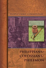 Philippians/Colossians/Philemon   People'S Bible Commentary