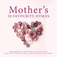 Mother's 50 Favourite Hymns CD