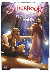 Superbook: Miracles Of Jesus DVD