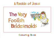 The Very Foolish Bridesmaids