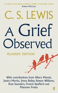 Grief Observed Readers' Edition, A