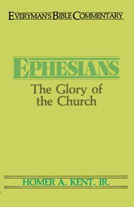 Ephesians- Everyman'S Bible Commentary