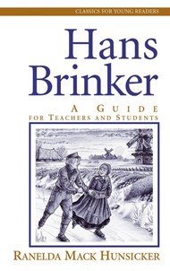 Hans Brinker: A Study Guide