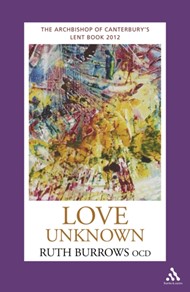 Love Unknown [Lent 2012]