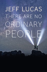 There Are No Ordinary People