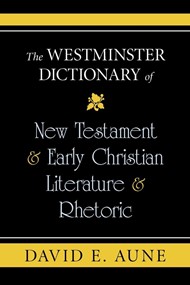 The Westminster Dictionary of New Testament