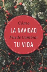 How Christmas Can Change Your Life (Spanish, Pack Of 25)