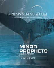Genesis to Revelation: Minor Prophets Participant Book Large