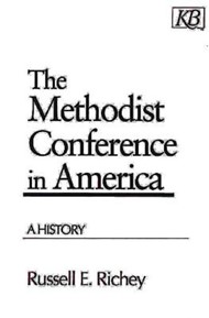 The Methodist Conference In America