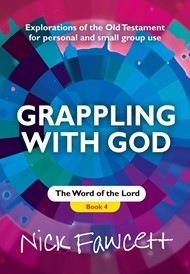 Grappling with God Volume 4