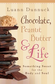 Chocolate, Peanut Butter & Life
