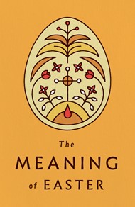 Meaning of Easter, The (Pack of 25)