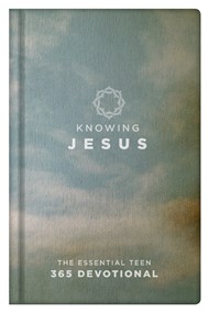 Knowing Jesus The Essential Teen 365 Devotional Boys