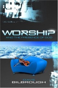 Worship And The Presence Of God