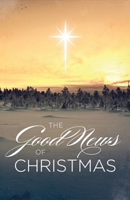 The Good News Of Christmas (Pack Of 25)