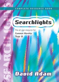 Searchlights Complete Resource Book Year A