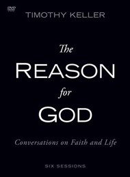 The Reason For God: A Dvd Study