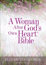 Woman After God's Own Heart Bible, A