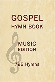 Gospel Hymn Book Music Edition Hardback
