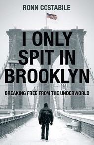 I Only Spit In Brooklyn