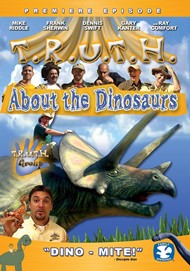 Truth About The Dinosaurs