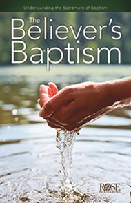 Believer's Baptism (Individual pamphlet)