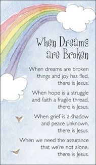 When Dreams Are Broken Prayer Cards