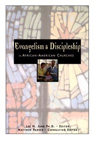 Evangelism And Discipleship In African-American Churches