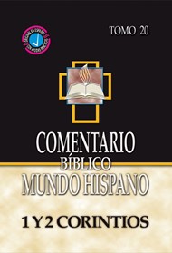 Comentario Biblico Mundo Hispano: 1 y 2 Corintios