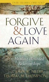 Forgive And Love Again