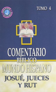 Comentario Biblico Mundo Hispano: Josue, Juces y Rut