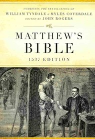 The Matthew's Bible 1537 Edition